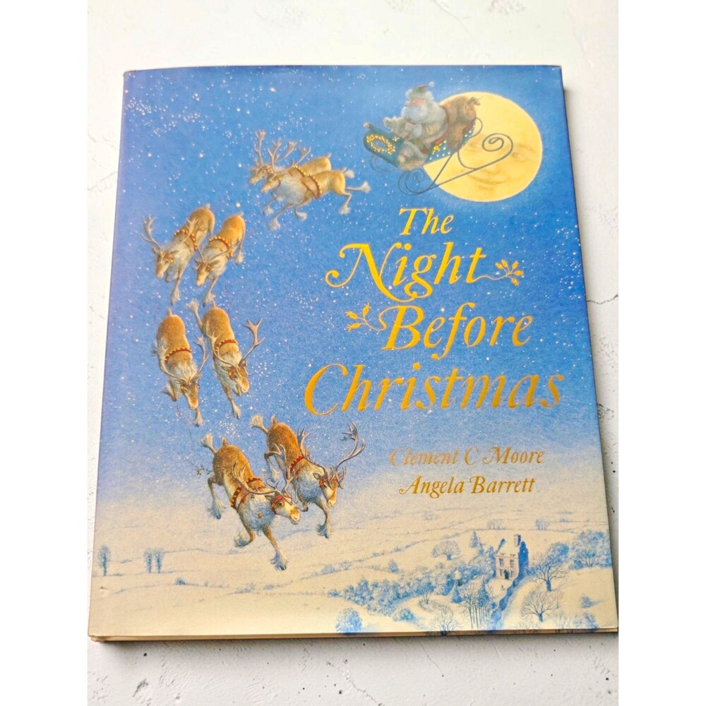 The Night Before Christmas Clement C. Moore Illustrated HC Angela Barrett